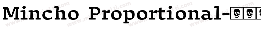 Mincho Proportional字体转换